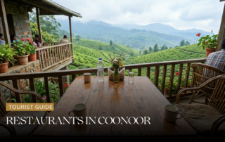 Best Restaurants in Coonoor