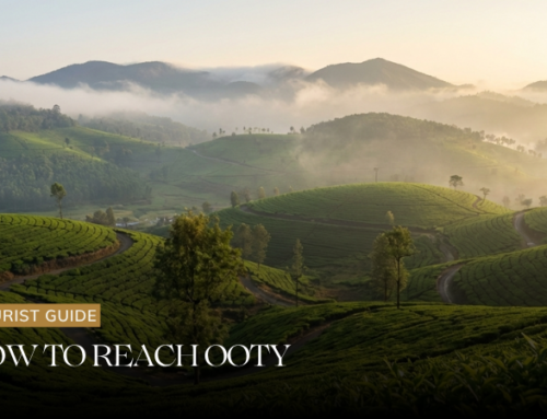 How to Reach Ooty